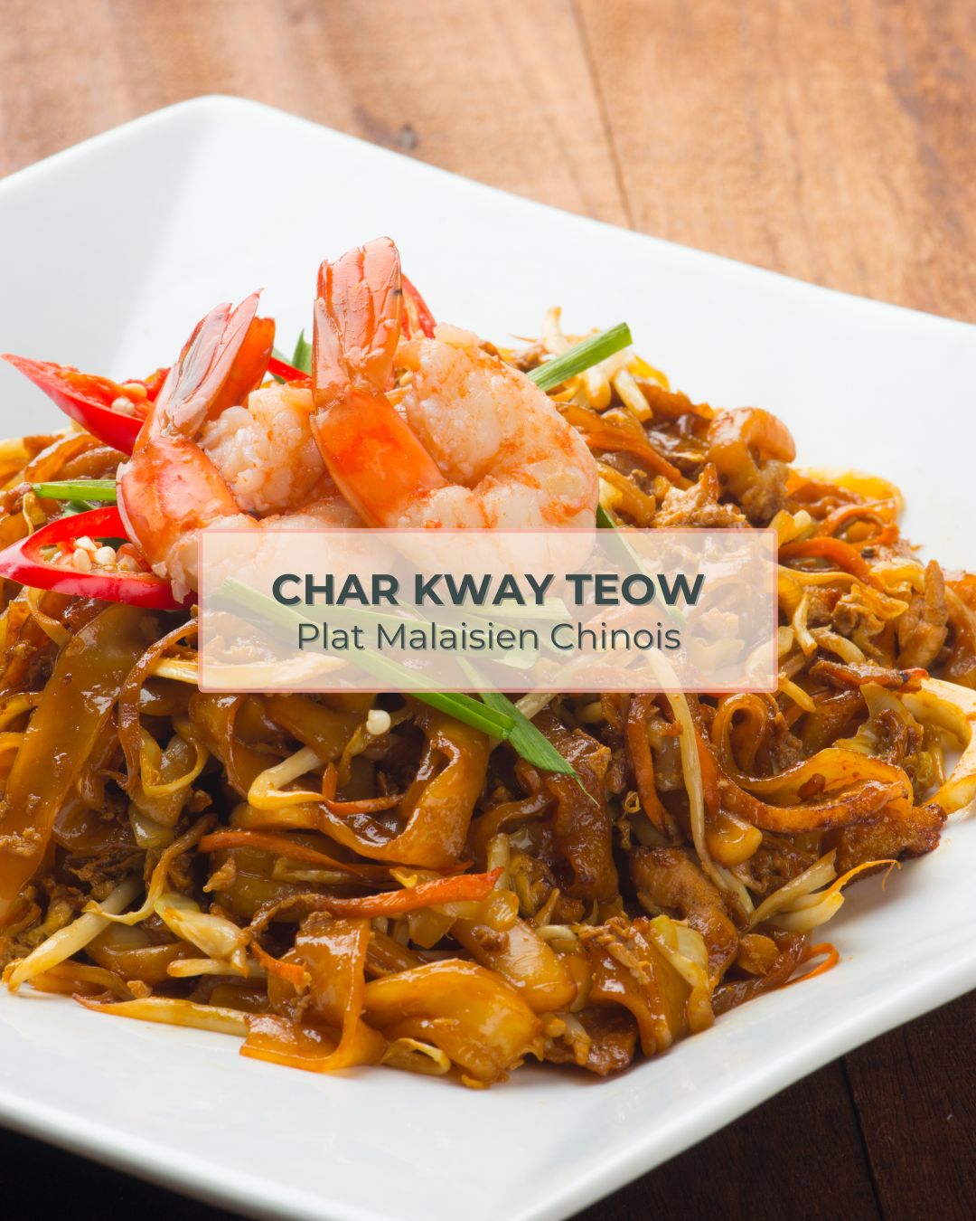 Char Kway Teow — plat malaisien chinois
